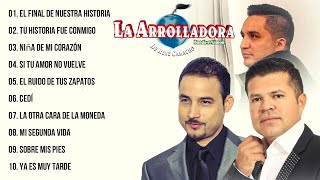 La Arrolladora Banda El Limon Mix  Sus Mejores Exitos Mix Banda Romantica  Lo Mejor Album Completo [upl. by Dannica]