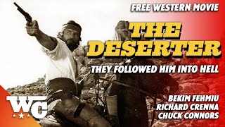 The Deserter  Full Classic Action Western Movie  Free HD 1970 Retro Spaghetti Cowboy Film  WC [upl. by Eclud498]