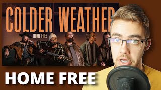 Home Free Reaction  Colder Weather  Reaction and Analysis [upl. by Sargent]