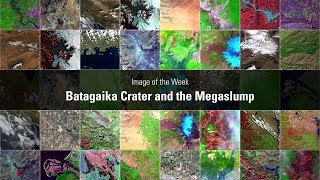 Image of the Week Batagaika Crater and the Megaslump [upl. by Gnilhsa]