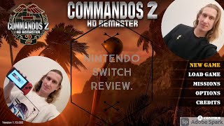 Commandos 2 Nintendo Switch OLED Review  Nostalgia Trip OR Garbage [upl. by Anabal]