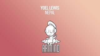 Yoel Lewis  Nepal Original Mix [upl. by Cohla]