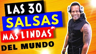 MIX LAS 30 SALSAS MAS LINDAS DEL MUNDO VOL 1 [upl. by Sigmund]