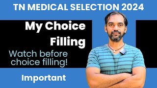 My choice filling  TN Medical Selection 2024 [upl. by Michi]