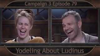 Critical Role Clip  Yodeling About Ludinus  Campaign 3 Episode 79 [upl. by Alfonso]