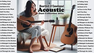 Heartfelt Dark Acoustic Love Songs Collection 2024  Emotional Slow Duet Pop Melodies [upl. by Anastase]