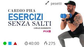 Cardio PHA Avanzato Senza Salti Allenamento Completo Total Body [upl. by Borek32]