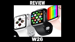 Review Smartwatch W26 Watch 6 Series 6 Fullscreen Sumergible Configuración ¿Vale la Pena Comprarlo [upl. by Akeit124]