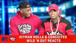 Hitman Holla amp Conceited Judge Their Wild ‘N Out Auditions 😂  Wild ‘N Out Reacts  MTV [upl. by Evreh]