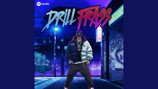 DRILL FRASS [upl. by Dyolf]