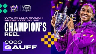 CHAMPIONS REEL How Coco Gauff won the 2024 WTA Finals Riyadh 🏆 [upl. by Silera822]