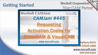 CAMJam 445 Requesting Activation Codes for RhinoCAM amp VisualCAM [upl. by Yerfej825]