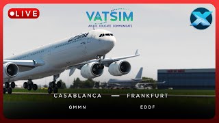 24HRS of VATSIM Flight 6  A346  Casablanca  Frankfurt  ToLiss A340600  XPlane 11 [upl. by Nonnahc]