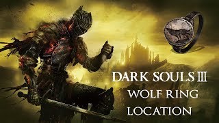 DARK SOULS™ III  Wolf Ring Location [upl. by Colyer]