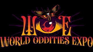 WORLD ODDITIES EXPO 2024  ODE to ODD TOUR  30 second spot [upl. by Verna528]