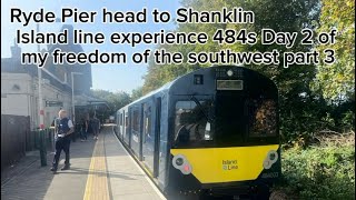 Ryde Pier head to Shanklin￼￼ Island line experience 484s Day 2 of my freedom of the southwest [upl. by Raamaj]