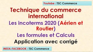 Les incoterms 2020  transport Aérien et Routier Application avec corrigé [upl. by Eibber198]