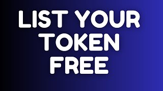 7 Websites To List Your Token Or Cryptocurrency On For FREE [upl. by Oos722]