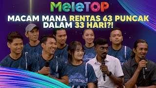 POWER Macam Mana Rentas 63 Puncak Dalam 33 Hari  MeleTOP  Nabil amp Namie [upl. by Amby]