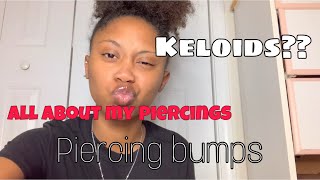 All about my piercings  KELOIDS amp PIERCING BUMPS [upl. by Ahsikal]