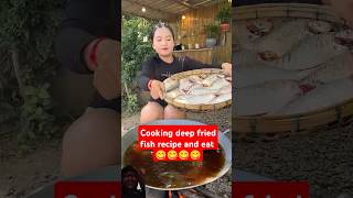 Cooking deep fried fish recipe😋😋🤪😋 and eat cooking food delicious cookrecipe [upl. by Doughman554]