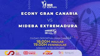 SUPERLIGA FUNDACIÓN ONCE  DH 2425  J1  ECONY GRAN CANARIA  MIDEBA EXTREMADURA [upl. by Dillon]