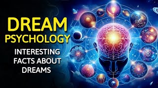 14 Interesting Psychological Facts About Dreams [upl. by Zaneta114]