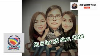 Riq Quiam vlogss SLS 25 November 2023 [upl. by Yonita]