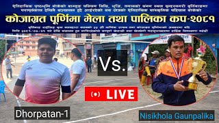 Nisikhola Gaunpalika vs Dhorpatan1 Burtibang Purnima Mela 2081 Live [upl. by Robinett]