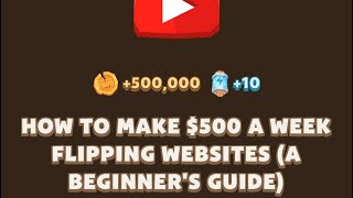 How to Make 500 a Week Flipping Websites ABeginners Guide  Memefi New Video Code [upl. by Micah108]