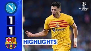 🔵🔴 Napoli vs FC Barcelona 11 Extended Highlights amp All Goals  Champions League 2024 [upl. by Lars]