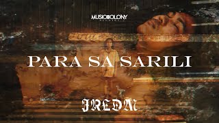 Para Sa Sarili  JRLDM Official Music Video [upl. by Nayrda684]