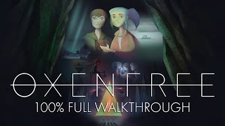 Oxenfree • FULL Playthrough Walkthrough Lets Play [upl. by Sille205]