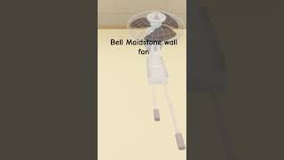 Bell Maidstone wall fan [upl. by Harley]