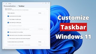 How to do Taskbar Customization on Windows 11 [upl. by Betsey261]