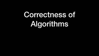 Proving Correctness of Algorithms [upl. by Scherman]