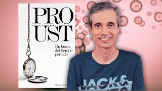 CÓMO LEER A PROUST  Guía para leer EN BUSCA DEL TIEMPO PERDIDO [upl. by Jack]