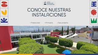 ¡Conoce nuestras instalaciones  Liceo Mexicano Canadiense Querétaro [upl. by Capriola]