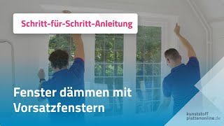 Kostengünstig Fenster dämmen mit Vorsatzfenstern [upl. by Alvera]