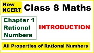 Class 8 Maths  Chapter 1 Introduction  Rational Numbers  New NCERT [upl. by Yrod]