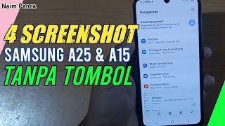 Cara Screenshot Hp Samsung A25 amp A15 Tanpa Tombol [upl. by Tavish]