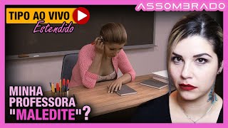 ELA SOFREU NAS MÃOS DESSA PROFESSORA MAS DEPOIS ENTENDEU O PORQUÊ  quotMINHA PROFESSORA MALEDITEquot [upl. by Atwood]