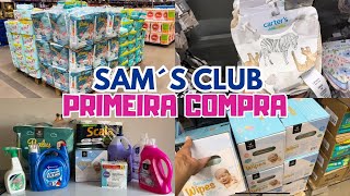 PRIMEIRA VEZ NO SAM’S CLUB  COMPREI A FRALDA NOVA DELES VALOR TOTAL DAS NOSSAS COMPRAS [upl. by Avin562]