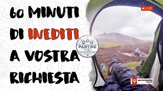 LIVE 60 minuti di inediti a vostra richiesta [upl. by Tnafni]