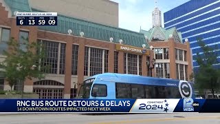 Milwaukee Country Transit bus detours ahead of RNC [upl. by Triley]