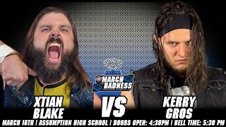 Kerry Gros vs Xtian Blake  GSW March Badness 31624 [upl. by Halil]