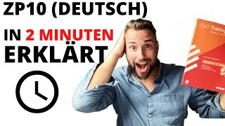 ZP10 DEUTSCH 2023 in 2 Minuten verstehen Der ultimative Leitfaden [upl. by Jar354]