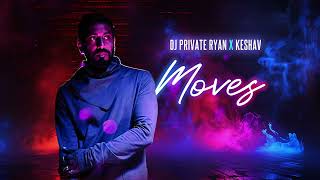 Dj Private Ryan x Keshav  Moves Official Audio ｜ BATTALION Music ｜ Soca 2025 [upl. by Peednama]