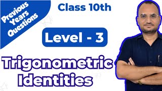 Class 10 Trigonometry  Trigonometric Identities  Level 3  I Chapter 8  NCERT [upl. by Wu]