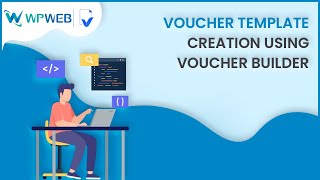 Voucher template creation using voucher builder  WPWebElite [upl. by Reggi6]